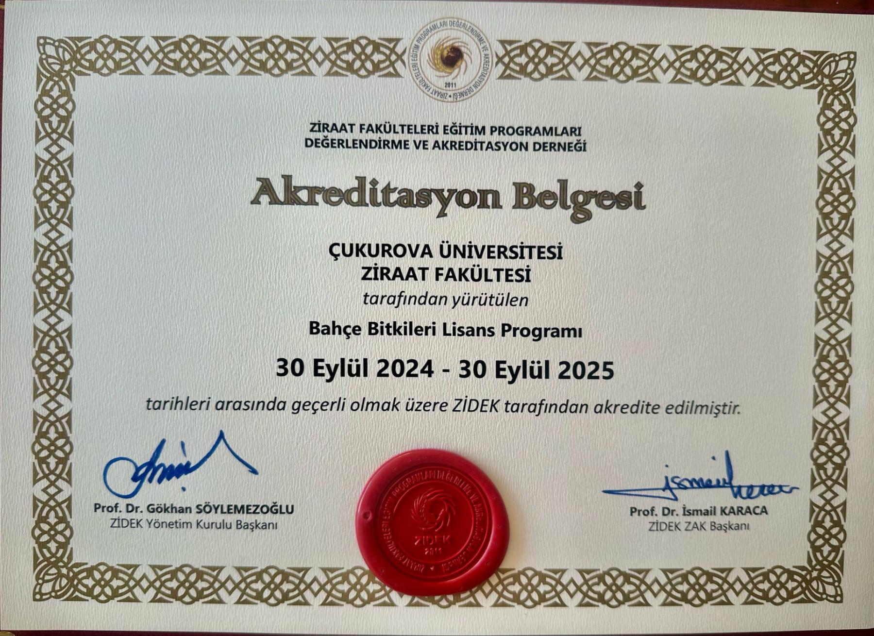 Bahçe Bitkileri Lisans Programı, 30 Eylül 2024 – 30 Eylül 2025 ZİDEK akreditasyon belgesi