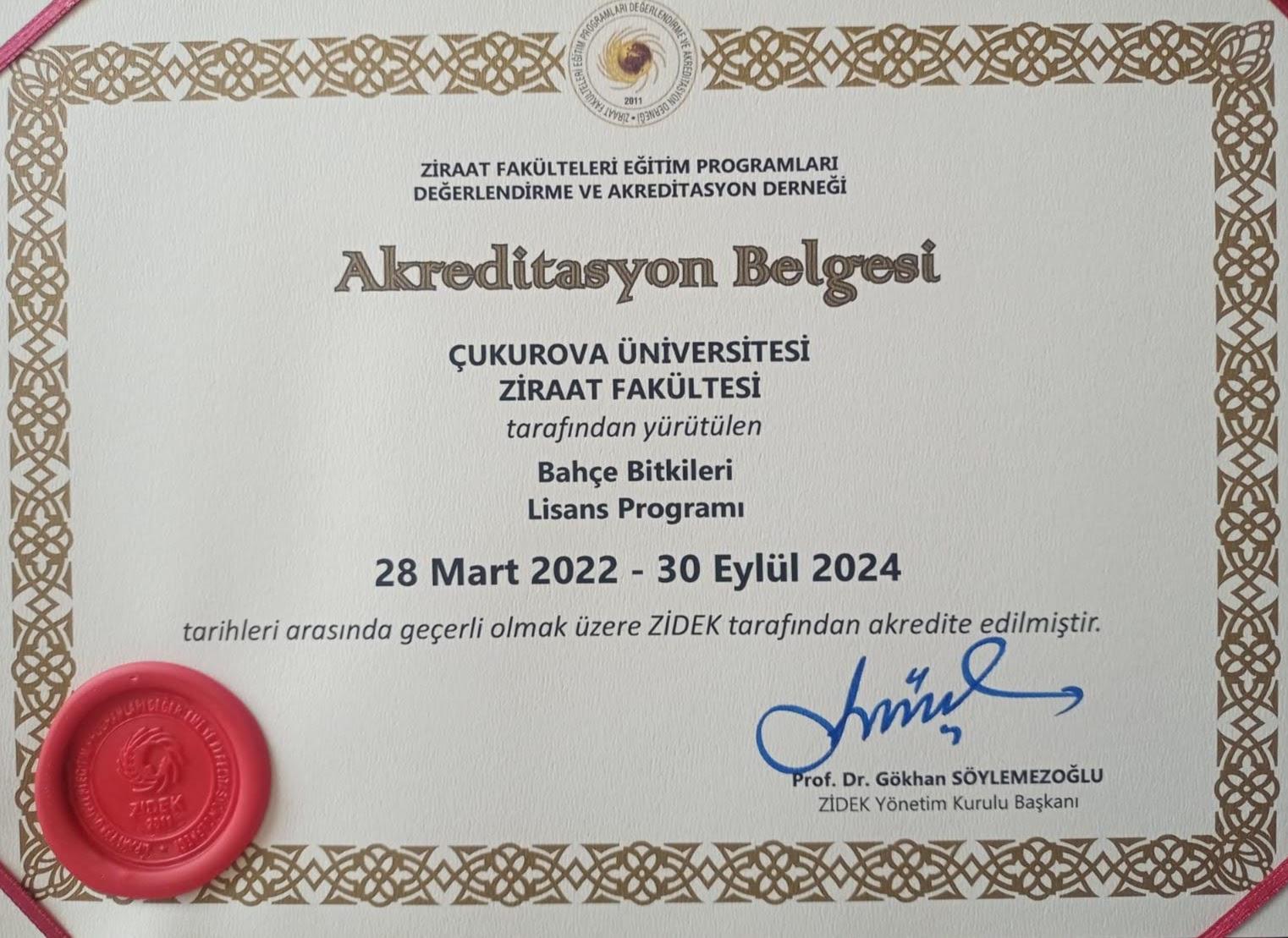 Bahçe Bitkileri Lisans Programı, 28 Mart 2022 – 30 Eylül 2024 ZİDEK akreditasyon belgesi